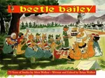 Beetle Bailey - Brian Walker, Mort Walker