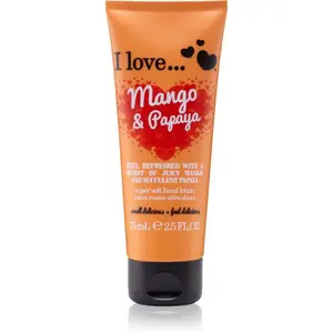 I Love Mango & Papaya krém na ruky 75 ml