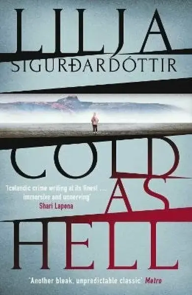 Cold as Hell - Lilja Sigurdardóttir