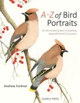 A-Z of Bird Portraits - Andrew Forkner