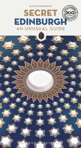 Secret Edinburgh Guide - Hannah Robinson