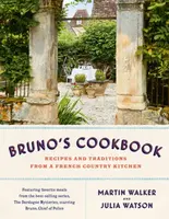 Bruno's Cookbook - Martin Walker, Julia Watson