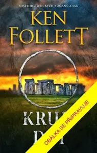 Kruh dní - Ken Follett