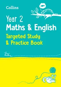 Year 2 Maths and English KS1 Targeted Study & Practice Book - Collins KS1