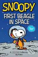 Snoopy: First Beagle in Space (A PEANUTS Collection) - kniha z kategorie Komiksy