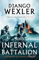 The Infernal Battalion - Django Wexler - kniha z kategorie Fantasy