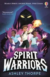 Spirit Warriors - Ashley Thorpe