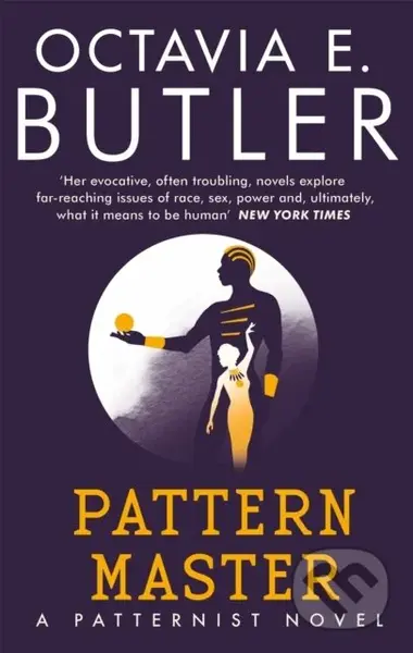 Patternmaster - Octavia E. Butler - kniha z kategorie Společenská beletrie