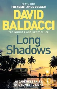 Long Shadows (From the Sunday Times number one bestselling author)