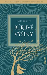 Búrlivé výšiny - Emily Brontë
