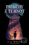 Příběhy z temnot - J.A. White - kniha z kategorie Fantasy