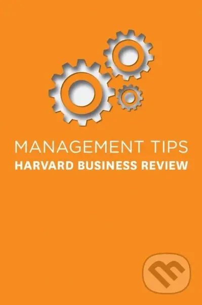 Management Tips (From Harvard Business Review) - Harvard Business Review - kniha z kategorie Byznys a management