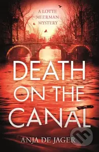 Death on the Canal - Anja de Jager - kniha z kategorie Detektivky, thrillery a horory