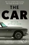 The Car (The rise and fall of the machine that made the modern world) - kniha z kategorie Přírodní vědy a technika