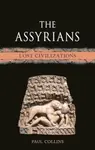 The Assyrians - Paul Collins