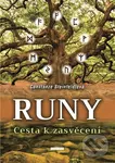 Runy - Cesta k zasvěcení - Constanze Steinfeldtová