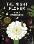 The Night Flower - Lara Hawthorne
