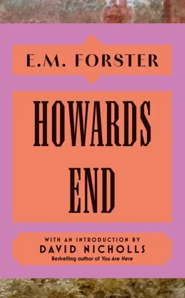 Howards End - Edward M. Forster