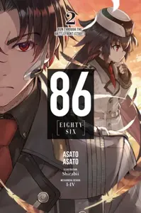 86--EIGHTY-SIX, Vol. 2 (light novel) - Asato Asato, Shirabii Shirabii, Roman Lempert