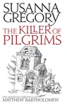The Killer Of Pilgrims - Gregory Susanna