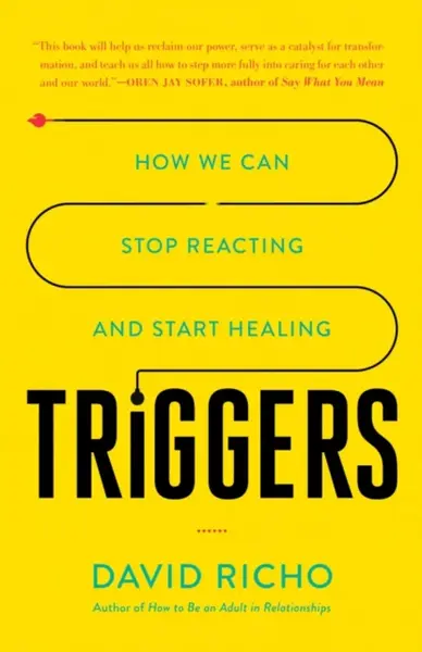 Triggers - David Richo