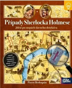 Případy Sherlocka Holmese (Jděte po stopách slavného detektiva) - kniha z kategorie Vzdělávací hry