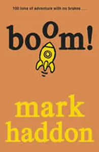 Boom! - Mark Haddon