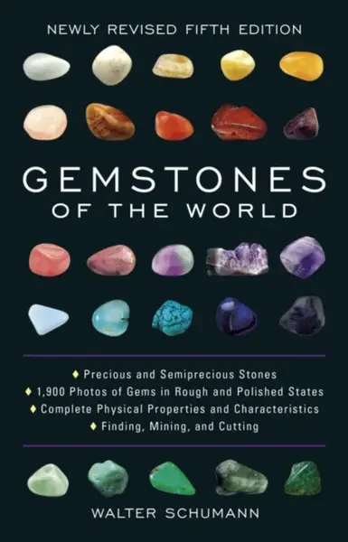 Gemstones of the World - Walter Schumann