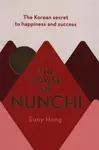 The Power of Nunchi - Euny Hong