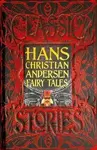 Hans Christian Andersen Fairy Tales - Hans Christian Andersen