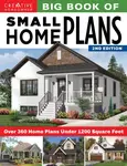 Big Book of Small Home Plans, 2nd Edition - Design America Inc.