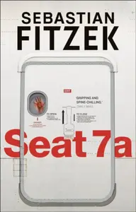 Seat 7a - Sebastian Fitzek