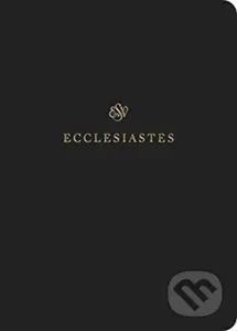 ESV Scripture Journal (Ecclesiastes (Paperback)) - Esv - kniha z kategorie Filozofie