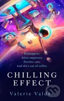 Chilling Effect (Captain Eva Innocente, Book 1) - Valerie Valdes - kniha z kategorie Sci-fi
