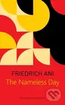 The Nameless Day - Friedrich Ani - kniha z kategorie Společenská beletrie