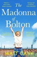 The Madonna of Bolton - Matt Cain - kniha z kategorie Romantika
