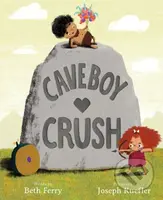 Caveboy Crush - Beth Ferry - kniha z kategorie Pro děti