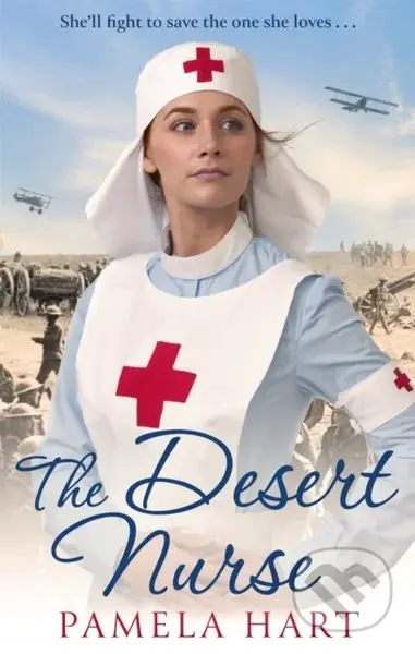 The Desert Nurse - Pamela Hart - kniha z kategorie Společenská beletrie