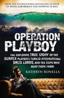 Operation Playboy (Playboy Surfers Turned International Drug Lords - The Explosive True Story) - kniha z kategorie Humanitní a společenské vědy
