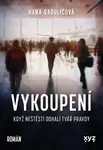 Vykoupení - Hana Raduličová, Beau Donelly