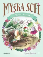 Myška Sofi 9: Obrovská stopa - Poppy Greenová