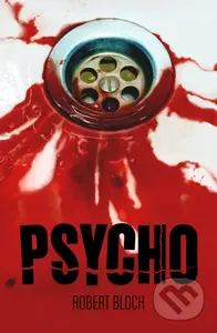 Psycho (český jazyk) - Robert Bloch - kniha z kategorie Detektivky, thrillery a horory