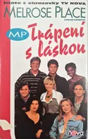 Melrose Place Trápení s láskou (poškozená)