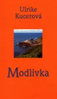 Modlivka (poškozená) - U. Kucerová