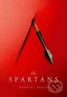 The Spartans - Andrew J. Bayliss - kniha z kategorie Historie
