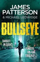 Bullseye ((Michael Bennett 9). A crucial meeting. A global crisis. One New York cop.) - kniha z kategorie Detektivky, thrillery a horory