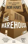 The Warehouse - Rob Hart - kniha z kategorie Detektivky, thrillery a horory
