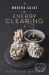 Modern Guide to Energy Clearing - Barbara Moore - kniha z kategorie Zdraví a životní styl