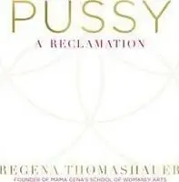 Pussy - Thomashauer Regena