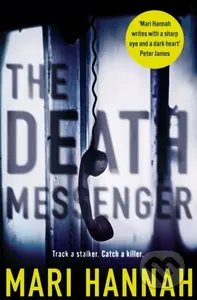 The Death Messenger - Mari Hannah - kniha z kategorie Detektivky, thrillery a horory